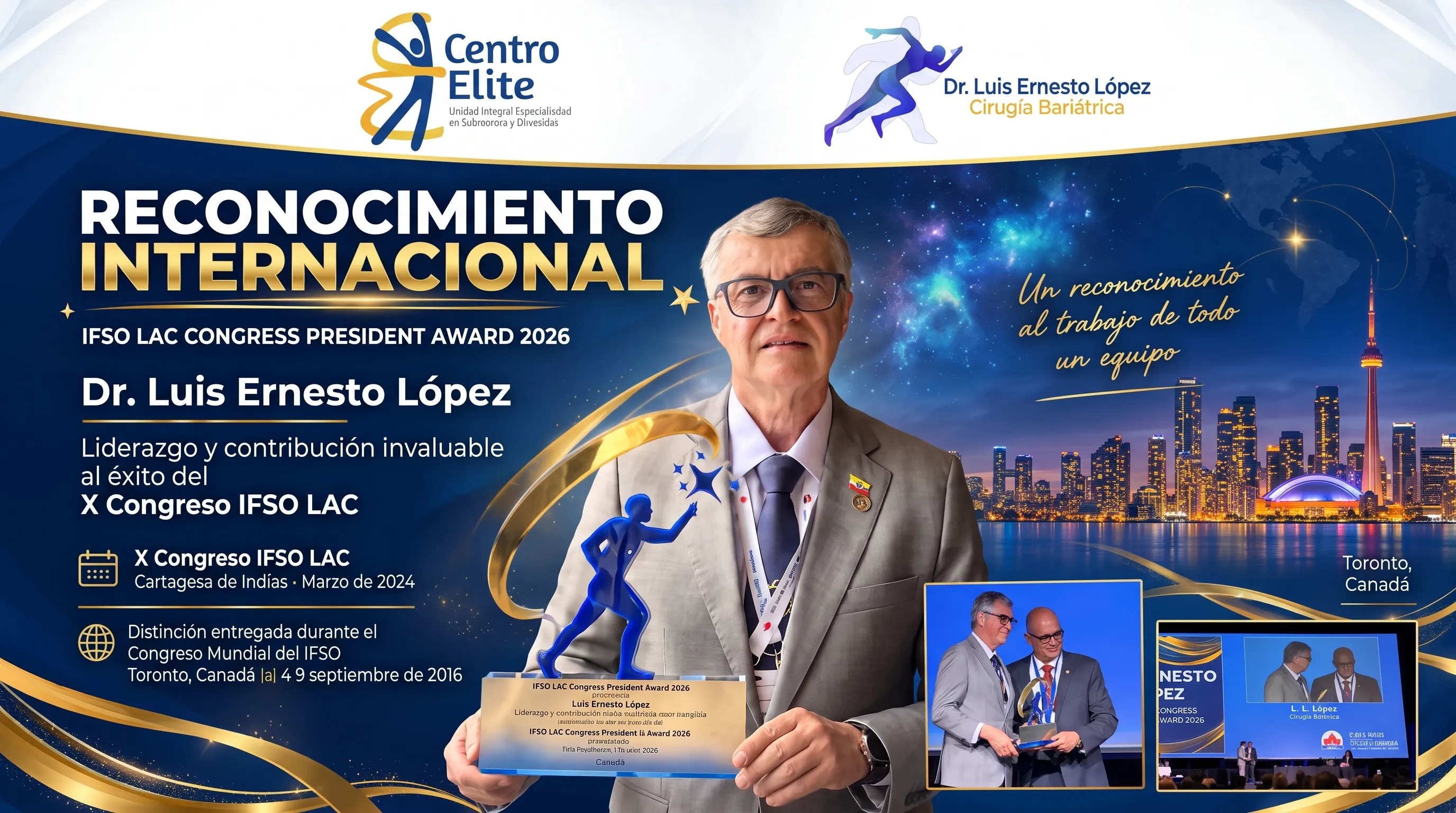 Dr. Luis Ernesto López recibe el IFSO LAC Congress President Award 2026 en Toronto